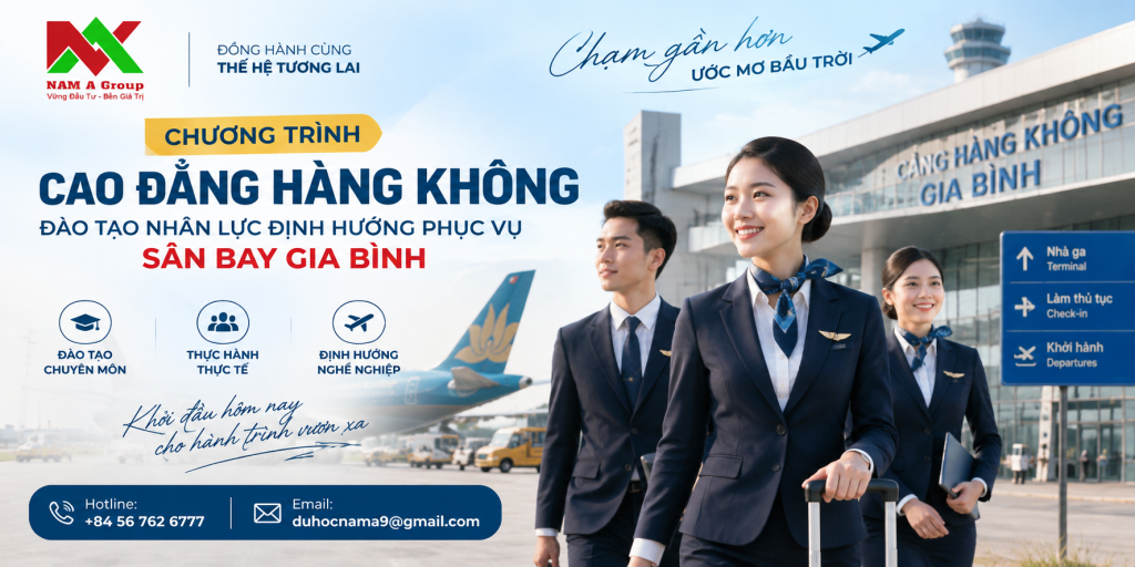 Cao đẳng hàng không định hướng phục vụ sân bay Gia Bình